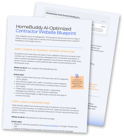 Two overlapping pages of a guide titled “HomeBuddy AI-Optimized Contractor Website Blueprint.” The visible page explains how to make a website visible in Google search results and AI-powered answers. Step 1 describes creating an AI-friendly content structure with guidance on website hierarchy, using headings, bullet points, numbered lists, and topic clusters. Step 2 describes adding AI-targeted FAQs, researching common questions and writing 5–10 FAQs per service page using homeowner-friendly language.
